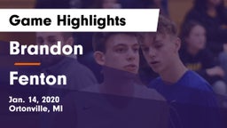 Brandon  vs Fenton Game Highlights - Jan. 14, 2020