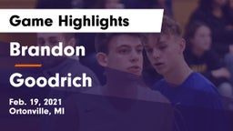 Brandon  vs Goodrich  Game Highlights - Feb. 19, 2021