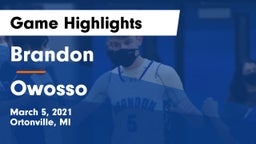 Brandon  vs Owosso  Game Highlights - March 5, 2021