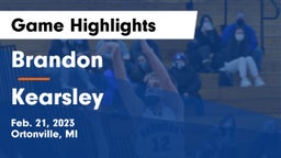 Brandon  vs Kearsley  Game Highlights - Feb. 21, 2023