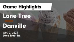 Lone Tree  vs Danville  Game Highlights - Oct. 2, 2023