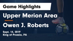 Upper Merion Area  vs Owen J. Roberts  Game Highlights - Sept. 14, 2019