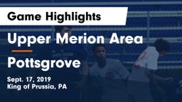 Upper Merion Area  vs Pottsgrove  Game Highlights - Sept. 17, 2019