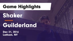 Shaker  vs Guilderland  Game Highlights - Dec 21, 2016
