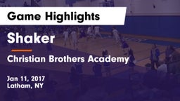 Shaker  vs Christian Brothers Academy  Game Highlights - Jan 11, 2017