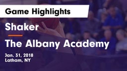 Shaker  vs The Albany Academy Game Highlights - Jan. 31, 2018