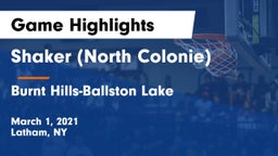 Shaker  (North Colonie) vs Burnt Hills-Ballston Lake  Game Highlights - March 1, 2021