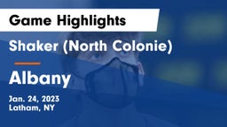 Shaker  (North Colonie) vs Albany  Game Highlights - Jan. 24, 2023
