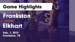 Frankston  vs Elkhart  Game Highlights - Feb. 1, 2019