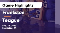 Frankston  vs Teague Game Highlights - Feb. 11, 2020