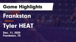 Frankston  vs Tyler HEAT Game Highlights - Dec. 11, 2020
