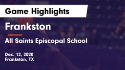 Frankston  vs All Saints Episcopal School Game Highlights - Dec. 12, 2020