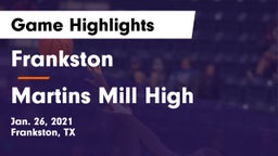 Frankston  vs Martins Mill High Game Highlights - Jan. 26, 2021
