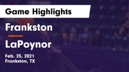 Frankston  vs LaPoynor  Game Highlights - Feb. 25, 2021