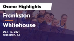 Frankston  vs Whitehouse Game Highlights - Dec. 17, 2021
