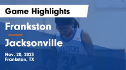 Frankston  vs Jacksonville  Game Highlights - Nov. 20, 2023