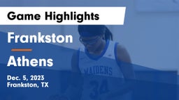 Frankston  vs Athens  Game Highlights - Dec. 5, 2023