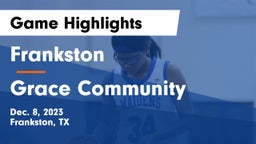 Frankston  vs Grace Community  Game Highlights - Dec. 8, 2023