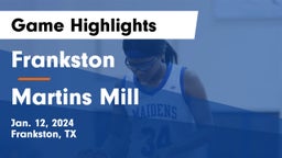 Frankston  vs Martins Mill  Game Highlights - Jan. 12, 2024