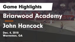 Briarwood Academy  vs John Hancock Game Highlights - Dec. 4, 2018