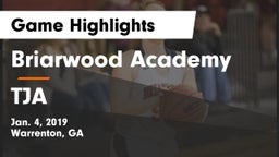 Briarwood Academy  vs TJA Game Highlights - Jan. 4, 2019