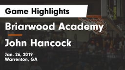 Briarwood Academy  vs John Hancock Game Highlights - Jan. 26, 2019