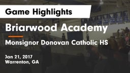 Briarwood Academy  vs Monsignor Donovan Catholic HS Game Highlights - Jan 21, 2017