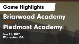 Briarwood Academy  vs Piedmont Academy  Game Highlights - Jan 21, 2017