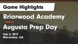 Briarwood Academy  vs Augusta Prep Day  Game Highlights - Feb 4, 2017