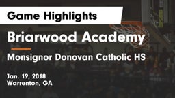 Briarwood Academy  vs Monsignor Donovan Catholic HS Game Highlights - Jan. 19, 2018