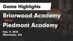 Briarwood Academy  vs Piedmont Academy  Game Highlights - Feb. 9, 2018