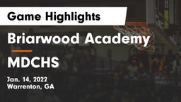 Briarwood Academy  vs MDCHS Game Highlights - Jan. 14, 2022