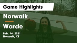 Norwalk  vs Warde  Game Highlights - Feb. 16, 2021