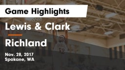 Lewis & Clark  vs Richland  Game Highlights - Nov. 28, 2017