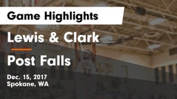 Lewis & Clark  vs Post Falls Game Highlights - Dec. 15, 2017