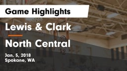 Lewis & Clark  vs North Central  Game Highlights - Jan. 5, 2018