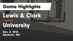 Lewis & Clark  vs University  Game Highlights - Dec. 4, 2018