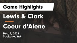 Lewis & Clark  vs Coeur d'Alene  Game Highlights - Dec. 2, 2021