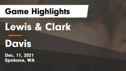 Lewis & Clark  vs Davis  Game Highlights - Dec. 11, 2021