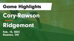 Cory-Rawson  vs Ridgemont  Game Highlights - Feb. 15, 2022