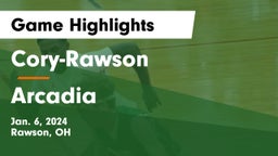 Cory-Rawson  vs Arcadia  Game Highlights - Jan. 6, 2024