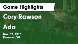 Cory-Rawson  vs Ada  Game Highlights - Nov. 28, 2017