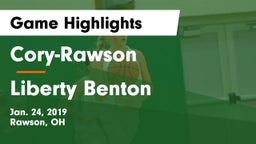 Cory-Rawson  vs Liberty Benton  Game Highlights - Jan. 24, 2019