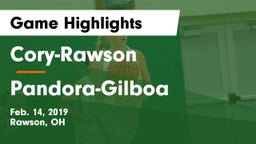 Cory-Rawson  vs Pandora-Gilboa  Game Highlights - Feb. 14, 2019