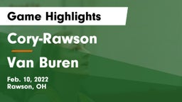Cory-Rawson  vs Van Buren  Game Highlights - Feb. 10, 2022