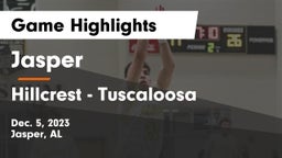 Jasper  vs Hillcrest  - Tuscaloosa Game Highlights - Dec. 5, 2023