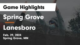 Spring Grove  vs Lanesboro  Game Highlights - Feb. 29, 2024