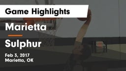 Marietta  vs Sulphur Game Highlights - Feb 3, 2017