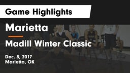 Marietta  vs Madill Winter Classic Game Highlights - Dec. 8, 2017