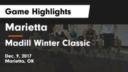 Marietta  vs Madill Winter Classic Game Highlights - Dec. 9, 2017